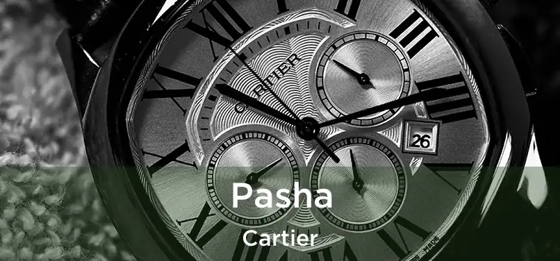 Pasha Cartier