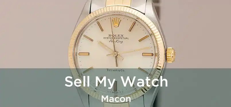 Sell My Watch Macon